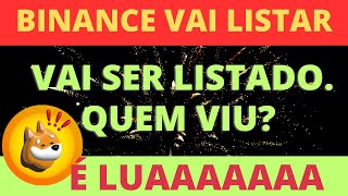 BONK ESTÁ FAZENDO MILIONÁRIOS AGORA !! BINANCE VAI LISTAR. FOI AVISADO JÁ, QUEM VIU? #BINANCE