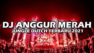 DJ BABIBUMBUM!! DJ ANGGUR MERAH JUNGLE DUTCH TERBARU 2021 FULL BASS FT FIDDIN OCU