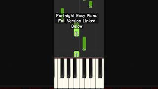 Fortnight Easy Piano #shorts #taylorswift #newmusic