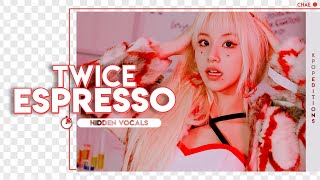 TWICE (트와이스)  – ESPRESSO |  Hidden Vocals Harmonies & Adlibs