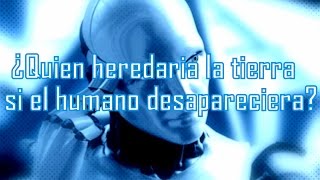 ¿Quién heredaría la tierra si el humano desapareciera?