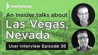 User Interview 36: Alex and Jason talk Las Vegas, NV