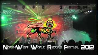 NorthWest World Reggae Festival 2012