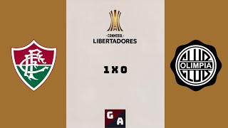 GOL FLUMINENSE 1 X 0 OLIMPIA COPA LIBERTADORES 2023 NARRAÇÃO📻