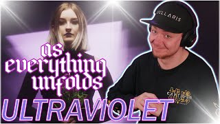 AS EVERYTHING UNFOLDS | Ultraviolet | REACTION