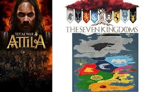 Attila Total War Seven Kingdoms (let's Try)