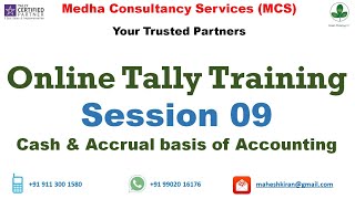 Session 09 - Cash n Accrual System of Accounting on Tally / Tally.ERP 9