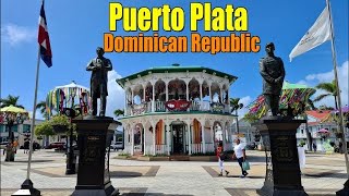 PUERTO PLATA, DOMINICAN REPUBLIC | THE BEAUTIFUL CITY  | 4K