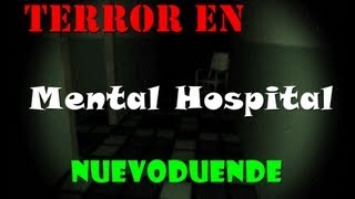 Terror en Mental Hospital - El juego más terrorífico