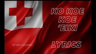 KO KOE KOE ‘EIKI LYRICS - by Mr Lolohea