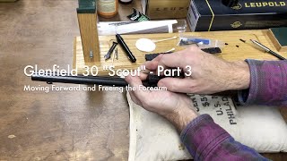 Glenfield 30 "Scout" - Part 3 | Moving Forward and Freeing the Forearm