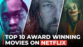 TOP 10 BEST AWARD WINNING MOVIES TO WATCH RIGHT NOW! 2022 | TOP RATED  Netflix Movies | Part 5