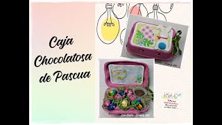 CAJA CHOCOLATOSA DE PASCUA - IDEAS GENIALES SCRAPERAS Y ALGO MÁS... #scrapbooking #pascua #reciclado