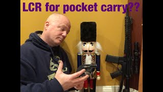 LCR for pocket carry