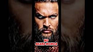 Should Jason Mamoa keep his beard?