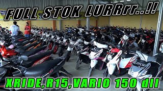 REVIEW STOK MASIH ANGET LURR, VARIO 150, BEAT ECO, MIO M3, YAMAHA R15 DLL ... BURUAN SERBU...!!