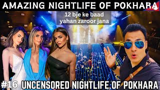 Shocking Nightlife of Pokhara Nepal | Exploring Night clubs in Pokhara | Best Clubs on the Lake side