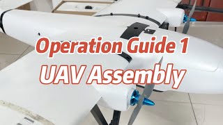 Striver mini 4+2 VTOL Operation Guide 1 - UAV Assembly