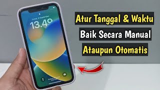 Cara Mengatur Tanggal dan Waktu iPhone Dengan Mudah