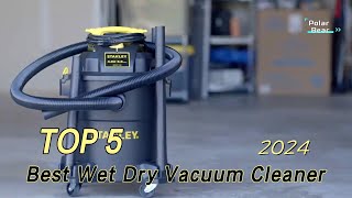 TOP 5 Best Wet Dry Vacuum Cleaner 2024