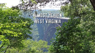 Almost Heaven West Virginia