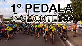 MONTEIRO CICLOTOUR (  1º  Pedala Monteiro )