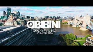 Obibini - Gogo Woho ft. Dave Mystro (Official Video)