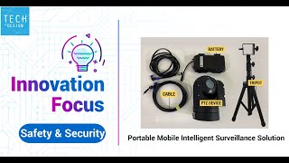 Portable Mobile Intelligent Surveillance Solution－TECHDesign