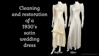 Cleaning and repairing a deco 1930’s rayon satin wedding dress from a Halloween costume rack