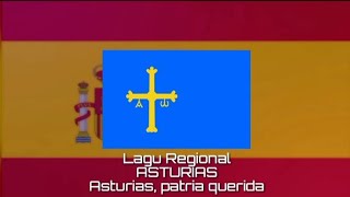 Lagu Regional ASTURIAS - Asturias, patria querida