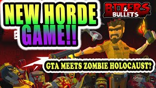 NEW HORDE GAME: BITERS & BULLETS! Game link in description