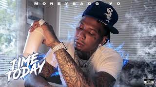 Moneybagg Yo - Time Today (Official Audio)