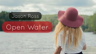 Jason Ross - Open Water (WhatsApp Status) - New English Song Lyrics Video