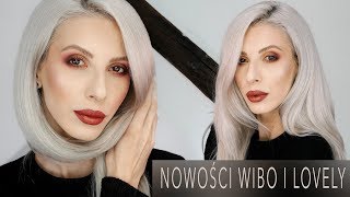 NOWOŚCI WIBO I LOVELY | The Glam Devil