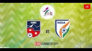 NEPAL VS INDIA FOOTBALL LIVE | NEPAL WOMEN VS INDIA WOMEN LIVE