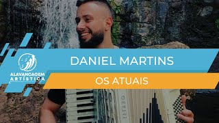 Daniel Sanfoneiro @danielmartinsosatuais6565  Os Atuais [Depoimento] Alavancagem Artística