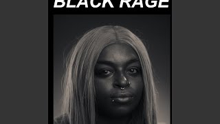 BLACK RAGE (adult contemporary Version)