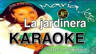 Maria José - La Jardinera ⭐ (Karaoke Instrumental) | Pista Musical 2023