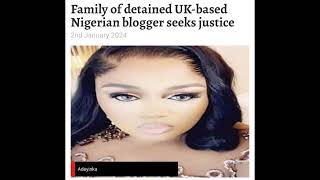 Family of detained UK-based Nigerian blogger seeks justice