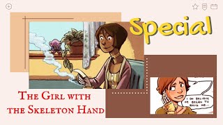 [30 Subscribers Special] The Girl with the Skeleton Hand by Yuko Ota and Ananth Panagariya