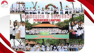 Gathering & Outbound | PERBARINDO Lampung | Grand Elty Krakatoa