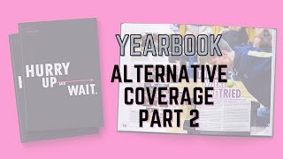 Alternative Coverage - 50 Ways to Tell a Story - Part 2