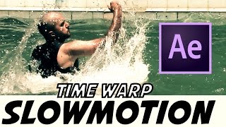 Slowmotion , Time Warp Tutorial | After Effects