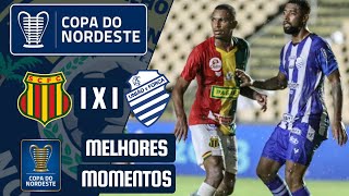 🚨 Sampaio Corrêa 1 x 1 CSA | Melhores Momentos | futebol | Copa do Nordeste 2023 🚨