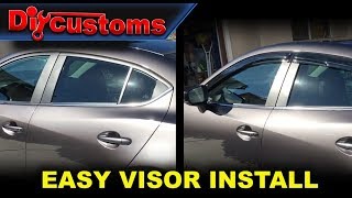 Easy Visor Install Mazda 3 Visors