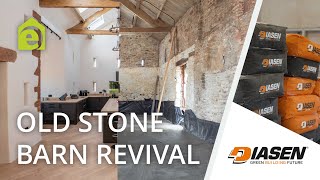 Reviving an Old Stone Barn using Diathonite Thermactive .037