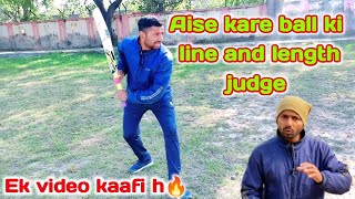 batting me line and length kaise judge kare? how to judge the ball properly#quick_cricket_skill