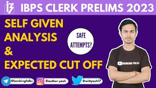 IBPS CLERK 2023 *Tough Shift* SELF GIVEN ANALYSIS #ibpsclerk #ibpsclerkpre #ibpspo2023