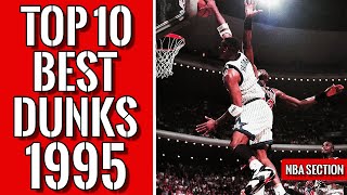 Top 10 NBA dunks of 1994-1995 (official)