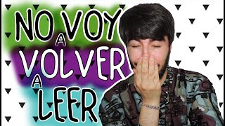 No voy a volver a leer | Book Tag